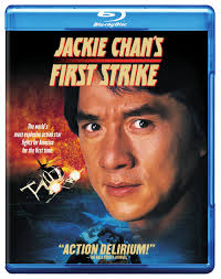 Jackie Chan's First Strike [Blu-ray] : Jackie Chan, Jackson Lou, Bill Tung,  Annie Wu, Yuri Petrov, Jouri Petrov, Grishajeva Nonna, Ailen Chun Wai Sit,  ...
