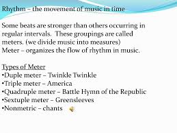 Variations in representation there are several types of notation for meter. Ppt Rhythm The Movement Of Music In Time Powerpoint Presentation Id 2358686