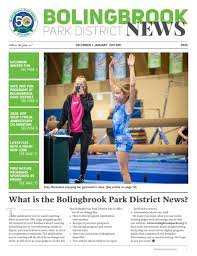 Bolingbrook Park District News January 2020 Edition By Bolingbrook Park District Issuu