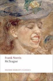 McTeague: A Story of San Francisco (Oxford World's Classics) : Loving, Jerome,  Norris, Frank: Amazon.de: Bücher