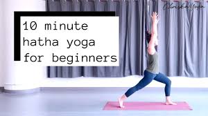 Hatha yoga practice at home. 10 Min Hatha Yoga For Beginners Beginners Yoga Routine Chriskayoga Youtube