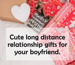 long distance gift ideas for boyfriend