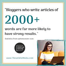Write Blog Articles With Over 2000 Words In 2020 Blog Writing Words Article Writing