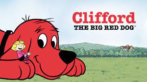 Clifford The Big Red Dog Png Dog Tv Shows Red Dog Dog Movies