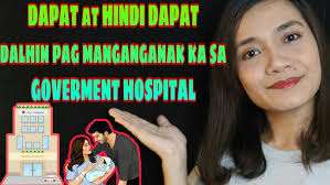 MGA DADALHIN SA PANGANGANAK SA GOVERMENT HOSPITAL