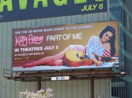 Published 9 years ago 1 comment. Daily Billboard Katy Perry Part Of Me Movie Billboards Advertising For Movies Tv Fashion Drinks Technology And More