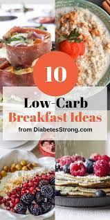 10 Low Carb Breakfast Ideas For Diabetics Low Carb Breakfast Recipes Low Carb Breakfast Diabetic Breakfast