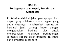 Sekiranya mereka ingin pulang ke malaysia, urusan tersebut. Bab 11 Perdagangan Luar Negeri Proteksi Dan Globalisasi Ppt Download