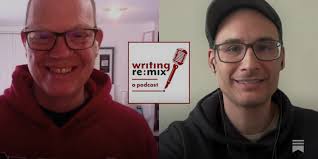 Writing Remix Ep.111: Note From Dan & Reflection Questions