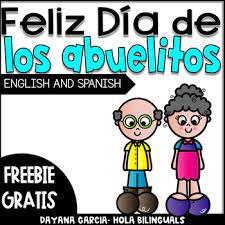 Download Grandparents Day Spanish And English By Hola Bilinguals Tpt