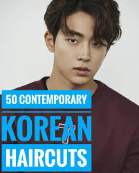 50 Contemporary Korean Men Haircut Ideas Korean Asian Kpop Korean Men Hairstyle Korean Haircut Haircuts For Men