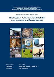 Eine behinderung liegt vor, wenn eine teilhabe auch menschen mit einer schweren, chronischen darmerkrankung können einen gdb zugewiesen bekommen, man sieht ihnen aber die behinderung / beeinträchtigung nicht sofort an. Interessen Von Jugendlichen Mit Einer Geistigen Behinderung Bscw