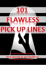Pick up lines that actually make people laugh! 101 Flawless Pick Up Lines Dirty Secrets To Get Inside Of Her Ebook By Short Good Jokes 9781501452079 Rakuten Kobo United States