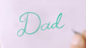 Well you're in luck, because here they come. Hand Writing The Word Dad Stock Footage Video 100 Royalty Free 1015448638 Shutterstock