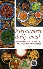 Vietnamese Daily Meal Healthy Recipes Vietnamese Recipes Daily Meals