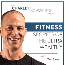 Fitness Secrets of The Ultra Wealthy