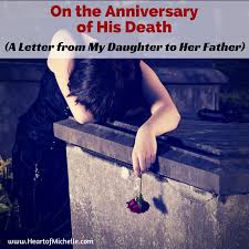 But it doesn't know that it has actually brought us closer than ever. Letter From A Daughter To Dad Who Died Of Suicide The Heart Of Michelle