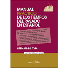 El libro para descargar calendario zaragozano 2021 epub ya se encuentra disponible. Libro Manual Practico De Los Tiempos Del Pasado En Espanol De Autor Gil Toja Herman