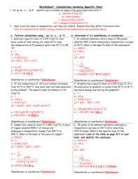The amount of energy transferred by heat to the copper is 66,300 j. Worksheet Calculations Involving Specific Heat Worksheet List