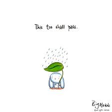 I Draw Illustrations To Remind People To Love And Care For Themselves 30 Pics Passing Quotes This Too Shall Pass Quote This Too Shall Pass