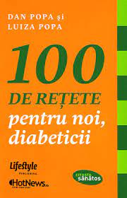 „pentru soţul meu a fost un şoc în momentul în la fel de indicată pentru diabetici este şi scorţişoara. 100 De Retete Culinare Pentru Diabetici