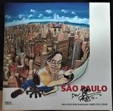 Maybe you would like to learn more about one of these? Livro Sao Paulo Por Paulo Caruso Uma Visao Bem Humorada