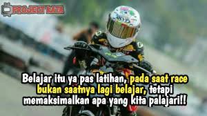 Описание для kata kata anak racing. Status Wa Kata Kata Anak Racing Quotes Keren Buat Mantan By Wong E Bbs