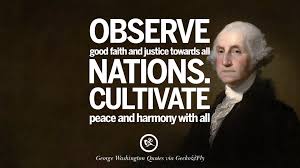 Founding Fathers Peace Quotes 20 Famous George Washington Quotes On Freedom Faith Religion Dogtrainingobedienceschool Com