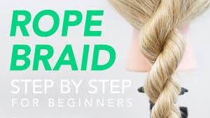 Wedding prom hairstyles for long hair. How To Rope Braid Step By Step For Beginners Everydayhairinspiration Youtube