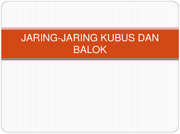 Jaring jaring balok dapat dibentuk dengan memotong beberapa rusuknya. Ppt Jaring Jaring Kubus Dan Balok Maulany Tifa Academia Edu