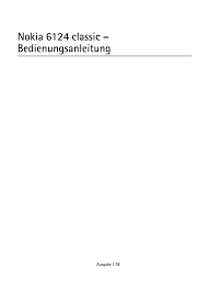 Nokia 6124 classic – Bedienungsanleitung