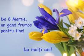 Felicitari de 8 martie pentru mame. Mesaje De 8 Martie 2020 FelicitÄƒri UrÄƒri È™i Imagini Cu Text Stirile Kanal D