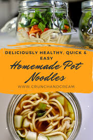Homemade Pot Noodles Recipe Pot Noodle Easy Healthy Lunches Cooking For Beginners