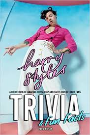 Buzzfeed does not support discriminatory or hateful speech in any form. Harry Styles Trivia Fun Facts An Interesting Collection Of Trivia Questions And Facts For True Fans Of Harry Styles Wilson Owen æœ¬ é€šè²© Amazon