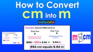 Therefore, to make up a meter with centimeters, one would need 100 centimeters. Cm To M 2 Easy Steps Mashup Math