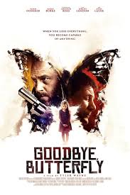 Tyler wayne doug brafford, brielle, jennifer adams, marie burke, ashley caramagno, kareem charkhian, jessica nicole donoso, addison ross. Goodbye Butterfly 2021 Rotten Tomatoes
