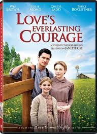 Review Love S Everlasting Courage Movie Love Comes Softly Christian Movies Inspirational Movies