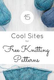 She knits fast and beautifully, she spins, and she's a woman who, frankly, could write about doing the laundry on a wet wednesday and still raise a. Free Knitting Patterns Online 15 Great Websites Fiberartsy Com