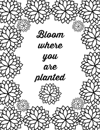 Check spelling or type a new query. Free Collection Of Printable Flower Quote Coloring Pages Quote Coloring Pages Flower Coloring Pages Printable Flower Coloring Pages