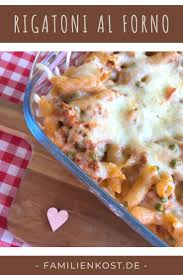 Rigatoni Al Forno Rezept Rezept In 2021 Rezepte Lebensmittel Essen Rigatoni