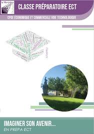 Classe Preparatoire Ect Economique Et Commerciale Option Technologique Lycee La Martiniere Duchere