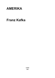 Check spelling or type a new query. Amerika Franz Kafka