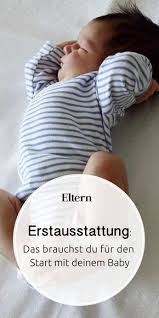 baby erstausstattung alles fur den start mit kind baby erstausstattung vorbereitung auf das baby baby ausrustung