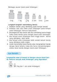 Kita akan belajar tentang pembulatan hasil pengukuran benda dan cara cepat mengubah satuan berat. Matematika 2 Untuk Sekolah Dasar Madrasah Ibtidaiyah Kelas 2