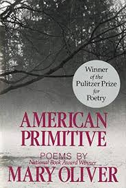 Download Pdf American Primitive Free Epub Mobi Ebooks American Primitive National Book Award Winners National Book Award