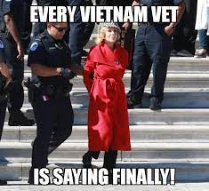 When Jane Fonda Got Arrested Today I Disgruntled Vets Facebook