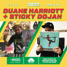 Duane Harriott & Sticky Dojah at The Woods, New York City