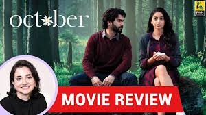 Watch sucharita tyagi's not a movie review of october starring varun dhawan and banita sandhu. Anupama Chopra S Movie Review Of October Shoojit Sircar Varun Dhawan Banita Sandhu Youtube