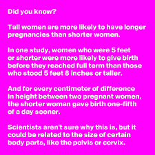A fivefive person is 165.1 centimeters. Did You Know Tall Women Are More Likely To Have Longer Pregnancies Than Shorter Women In