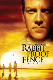 Rabbit Proof Fence In 2020 Fences Movie Movies Free Movies Online